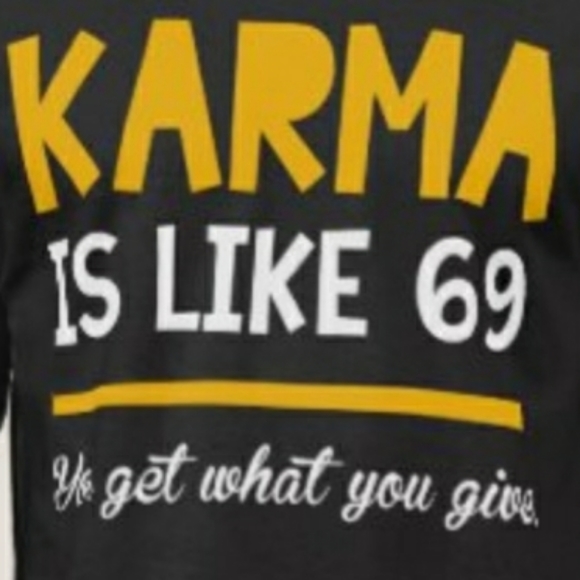 ""KARMA ID LIKE 69..." BRAND NEW TEE - Picture 2 of 2